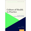 Culture of Health in Practice Coh P