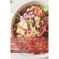 Ultimate Renal Diet Cookbook: The Low Sodium and Low Potassium Meal Recipes for Healthy Kidney