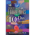 The Spoken Word on Forgiveness. A 40-Day Devotional