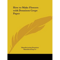 How to Make Flowers with Dennison Crepe Paper