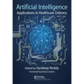 Artificial Intelligence: Applications in Healthcare Delivery