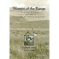 Women of the Range: Women's Roles in the Texas Beef Cattle Industry