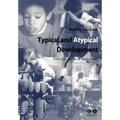 Typical and Atypical Development
