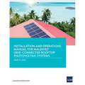 Installation and Operations Manual for Maldives' Grid-Connected Rooftop Photovoltaic Systems