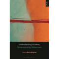 Understanding Kristeva, Understanding Modernism