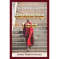 Restoring Tibet: Global Action Plan to Send the 14th Dalai Lama Home