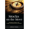 Stocks on the Move: Beating the Market with Hedge Fund Momentum Strategies