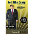 Sell Like Crazy: Evolution Of An Expert 5 Secret Steps To Building Your Empire Using CHAKRAS