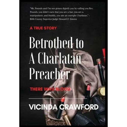 Betrothed to A Charlatan Preacher