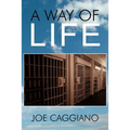 A Way of Life
