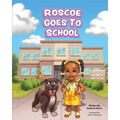 Roscoe Goes to School