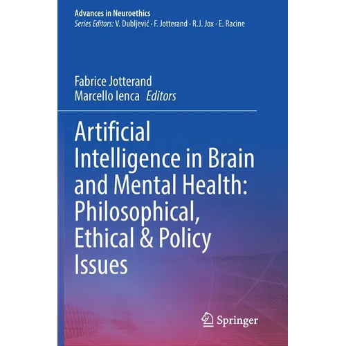 Artificial Intelligence in Brain and Mental Health: Philosophical, Ethical & Policy Issues