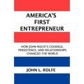 America's First Entrepreneur