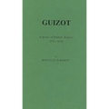 Guizot: Aspects of French History, 1787-1874