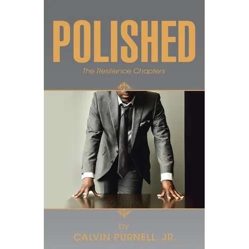 Polished: The Resilience Chapters
