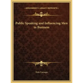 Public Speaking and Influencing Men in Business