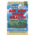 Air and Your Health: Clean Air Is Vital to Your Health