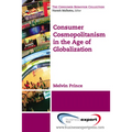 Consumer Cosmopolitanism in the Age of Globalization