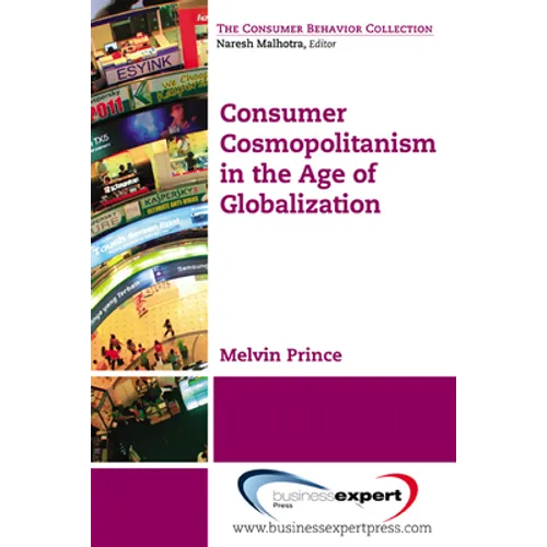 Consumer Cosmopolitanism in the Age of Globalization
