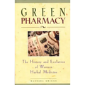 Green Pharmacy: The History and Evolution of Western Herbal Medicine