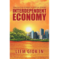 Interdependent Economy: From Political Economy to Spiritual Economy