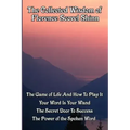 The Collected Wisdom of Florence Scovel Shinn