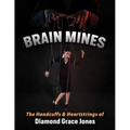 Brain Mines