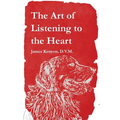 The Art of Listening to the Heart