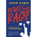 Rebels and Rage: Reflecting on #FeesMustFall