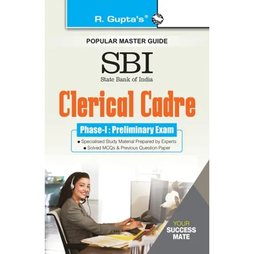 Sbi: Clerical Cadre (Junior Associates) Phase-I Preliminary Exam Guide