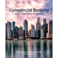 Commercial Banking: Distinct Value, Roles, and Methods