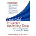 Successful Synagogue Fundraising Today: Overcoming the Fear of Asking for Money