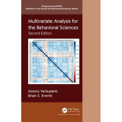 Multivariate Analysis for the Behavioral Sciences, Second Edition
