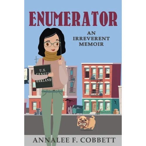 Enumerator: An Irreverent Memoir