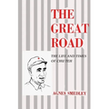 The Great Road: The Life and Times of Chu Teh