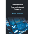 Mathematics of Computational Finance