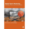 Digital Sport Marketing: Concepts, Cases and Conversations