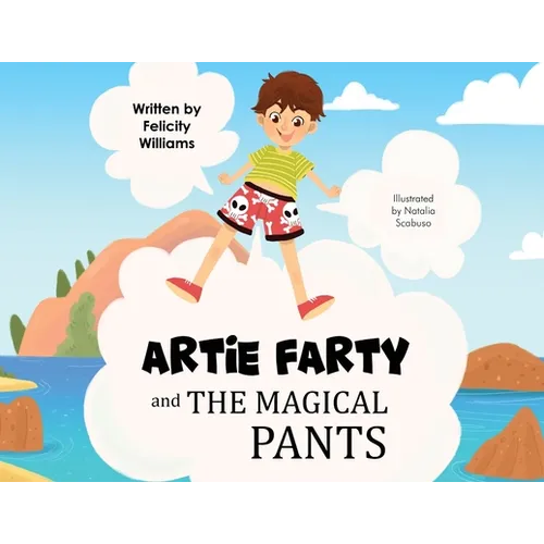 Artie Farty and the Magical Pants