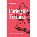 Caring for Fortunes