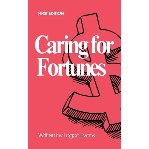 Caring for Fortunes