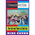 Stranger Than Fiction: The Life and Times of Split Enz