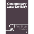 Contemporary Laser Dentistry