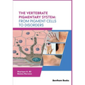The Vertebrate Pigmentary System: From Pigment Cells to Disorders