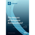 The Return of Religious Antisemitism?