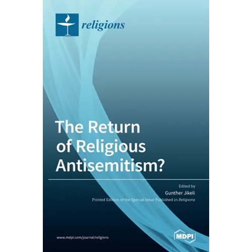 The Return of Religious Antisemitism?