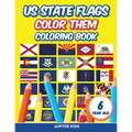 US State Flags - Color Them: Coloring Book 6 Year Old