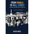 From Manila to Wall Street: An Immigrant's Journey With America's First Black Tycoon