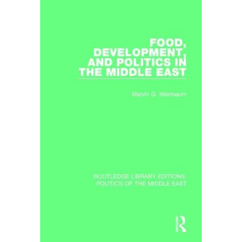 Food, Development, and Politics in the Middle East