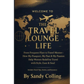 The Travel Lounge Life