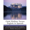 Child Welfare Terms: English to Spanish